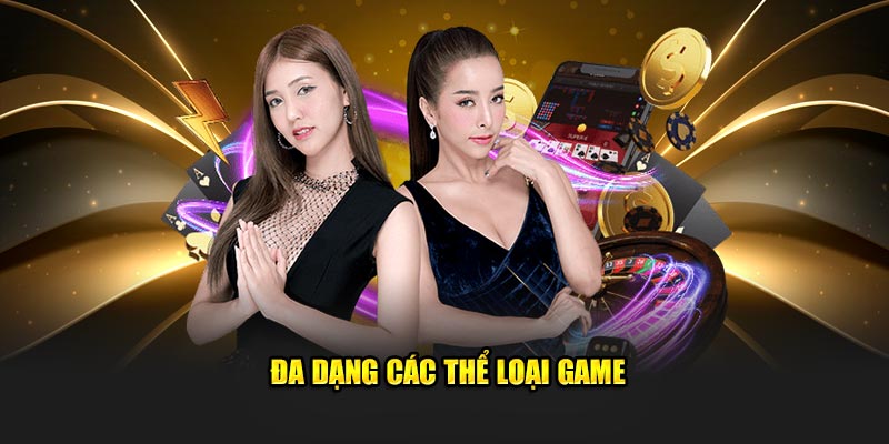 Đa dạng các thể loại game